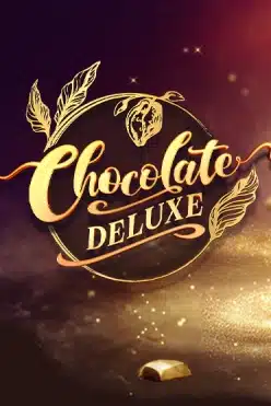 chocolate deluxe